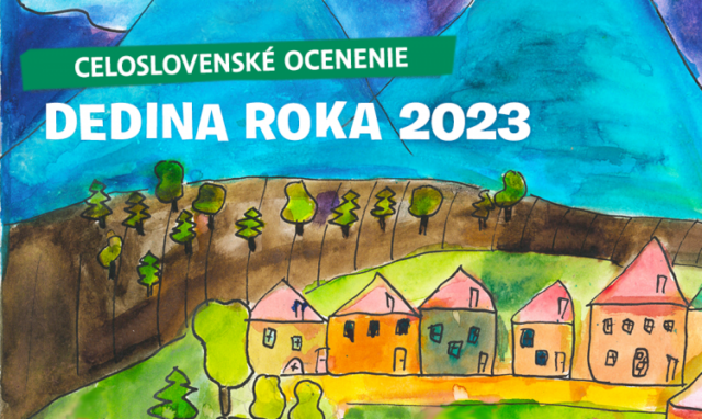 Liptovské obce majú opäť možnosť zabojovať o titul Dedina roka