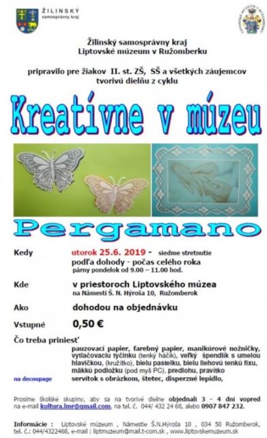 KREATÍVNE V MÚZEU: PERGAMANO
