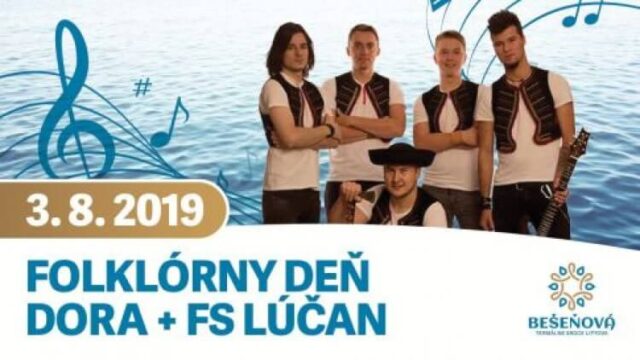 LETNÉ ZÁŽITKY V BEŠEŇOVEJ: FOLKLÓRNY DEŇ