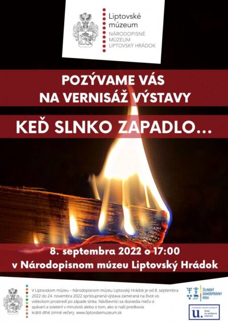 Liptovské múzeum pripravuje slávnostné otvorenie výstavy Keď slnko zapadlo...
