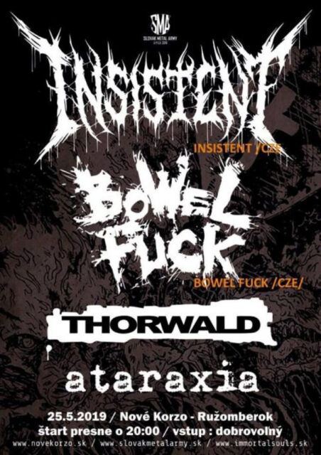 BOWELFUCK, INSISTENT, THORWALD, ATARAXIA