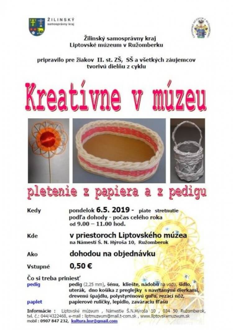 KREATÍVNE V MÚZEU: PLETENIE Z PAPIERA A Z PEDIGU
