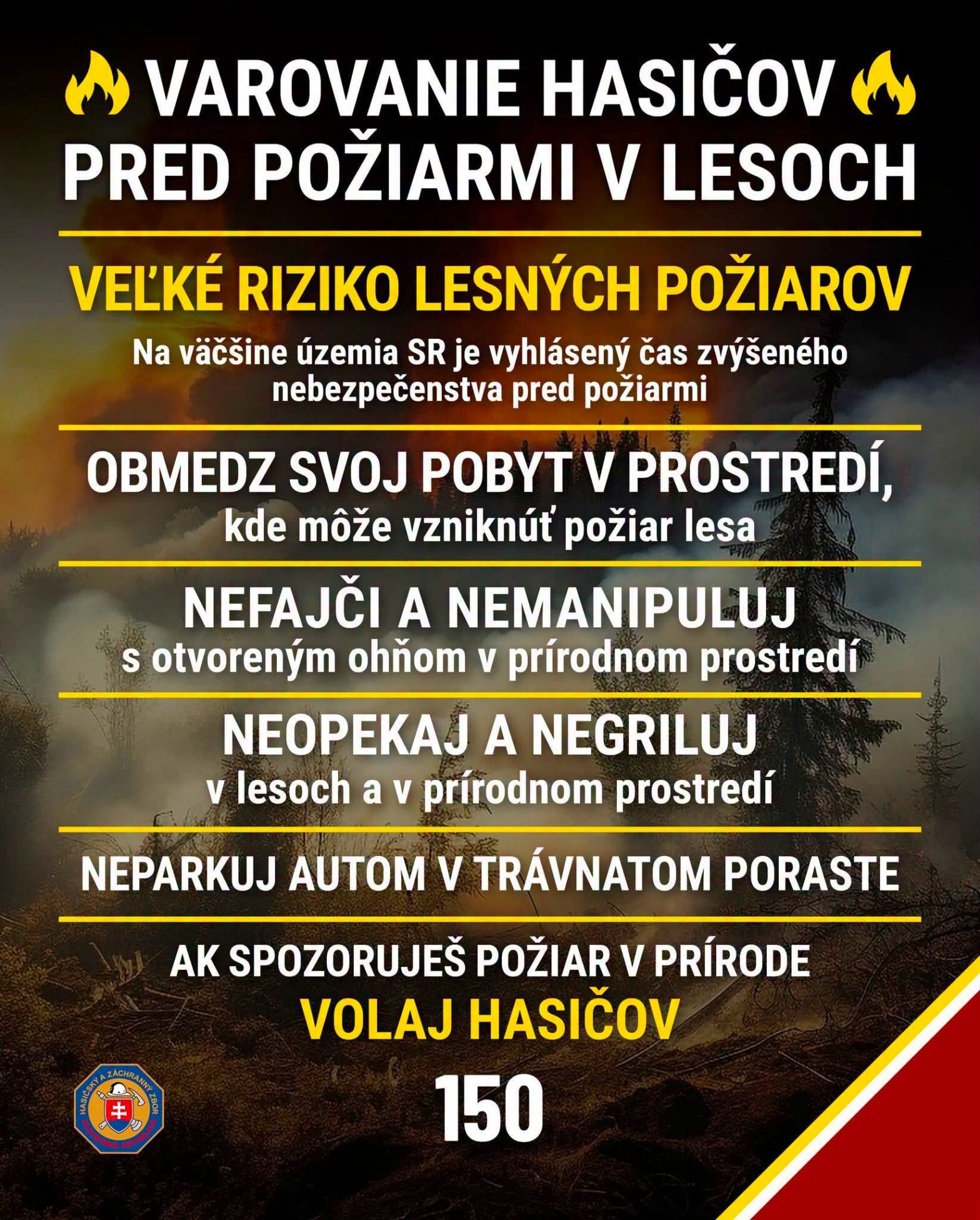 Žilinský kraj je v červenej zóne. V našich lesoch je zakázané fajčiť a zakladať oheň